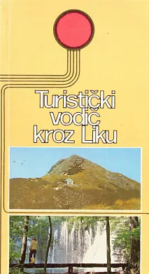 Turistički vodič kroz Liku