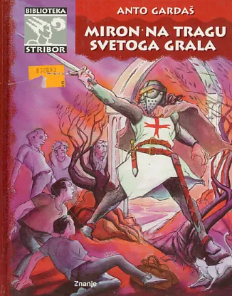 Miron na tragu svetoga grala