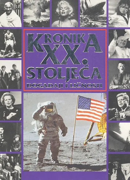 Kronika XX. stoljeća: događaji i ličnosti