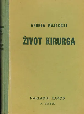 Život kirurga, sv. 1-2