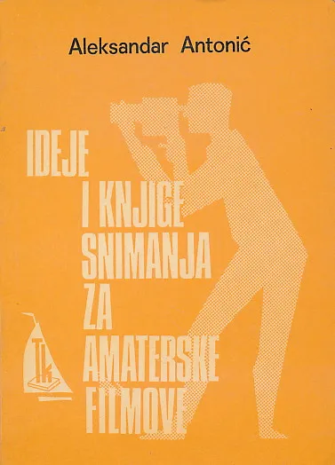 Ideje i knjige snimanja za amaterske filmove