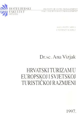 Hrvatski turizam u europskoj i svjetskoj turističkoj razmjeni