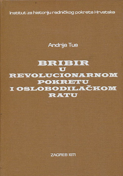 Bribir u revolucionarnom pokretu i oslobodilačkom ratu