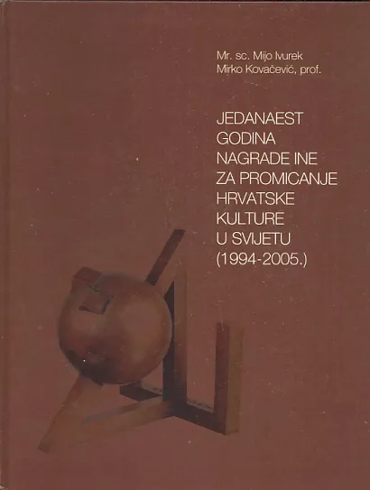 Jedanaest godina nagrade INE za promicanje Hrvatske kulture u svijetu