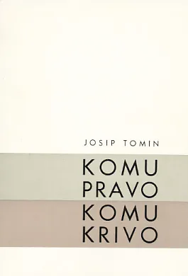 Komu pravo, komu krivo
