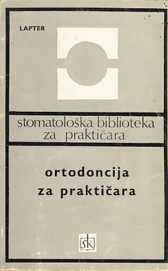 Ortodoncija za praktičara