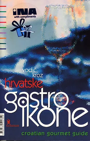 Vodič kroz hrvatske gastro ikone: Croatian Gourmet Guide