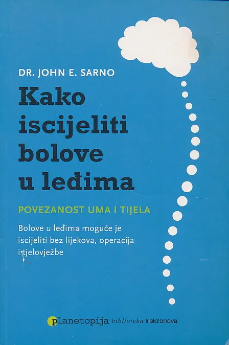 Kako iscijeliti bolove u leđima