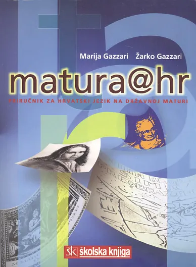 Matura.hr: priručnik za hrvatski jezik na državnoj maturi