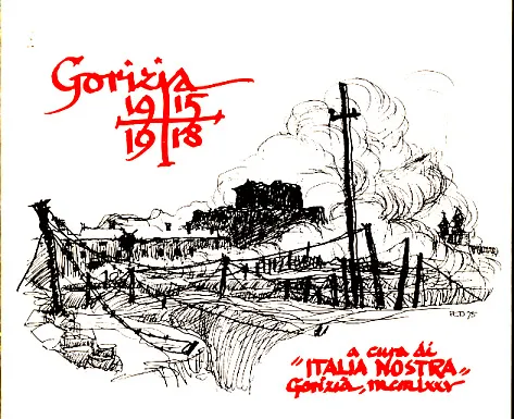 Gorizia 1915-1918: a cura di Italia nostra