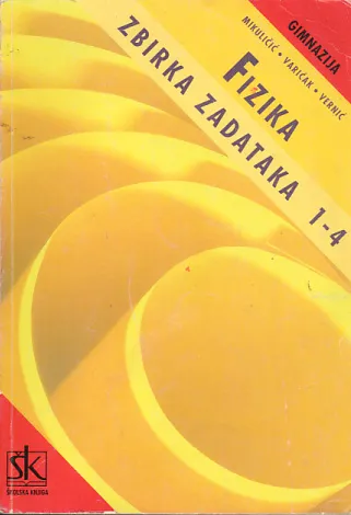 Zbirka zadataka iz fizike (žuta zbirka)