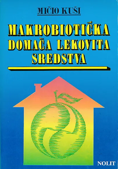 Makrobiotička domaća lekovita sredstva