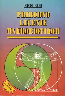 Prirodno lečenje makrobiotikom