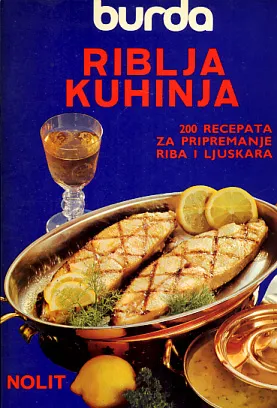 Riblja kuhinja: 200 recepata