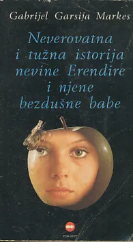 Neverovatna i tužna istorija nevine Erendire i njene bezdušne babe