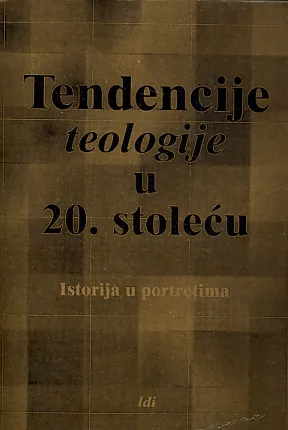 Tendencije teologije u 20. stoleću