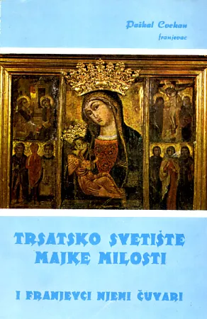 Trsatsko svetište Majke Milosti