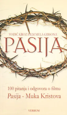 Vodič kroz film Mela Gibsona: Pasija