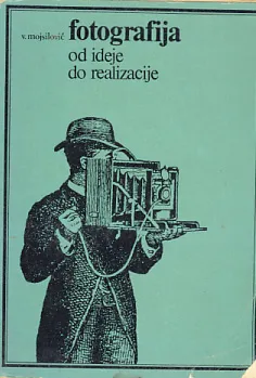 Fotografija od ideje do realizacije