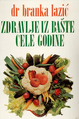 Zdravlje iz bašte cele godine