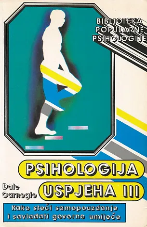 Psihologija uspjeha, knjiga III.