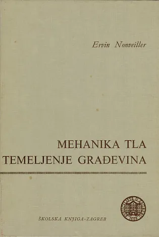 Mehanika tla i temeljenje građevina