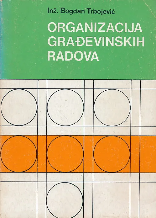 Organizacija građevinskih radova