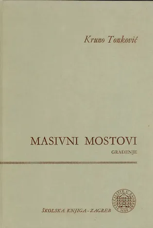 Masivni mostovi: građenje