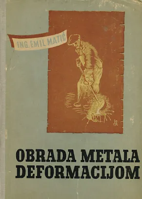 Obrada metala deformacijom