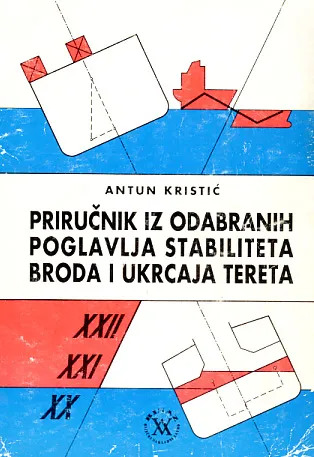 Priručnik iz odabranih poglavlja stabiliteta broda i ukrcaja tereta
