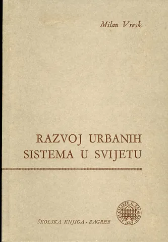 Razvoj urbanih sistema u svijetu