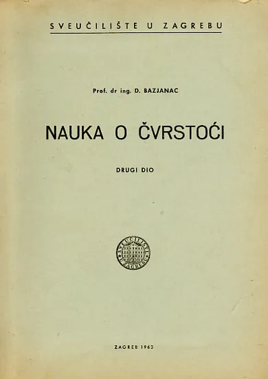 Nauka o čvrstoći, drugi dio