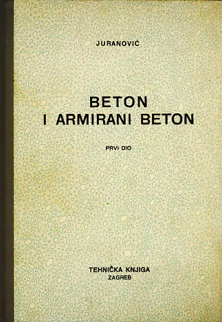Beton i armirani beton I