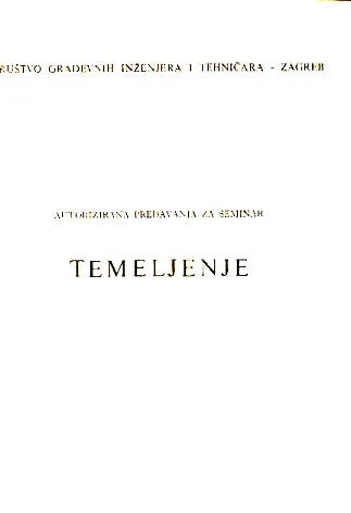 Temeljenje: Autorizirana predavanja za seminar