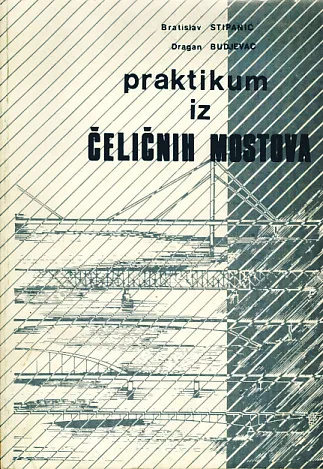 Praktikum iz čeličnih mostova