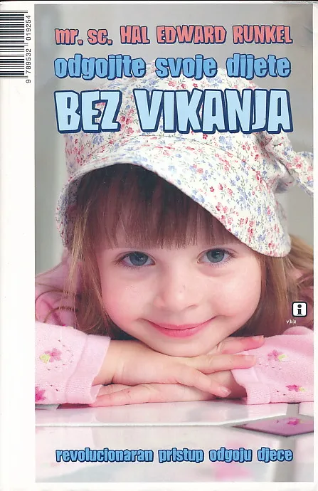 Odgojite svoje dijete bez vikanja