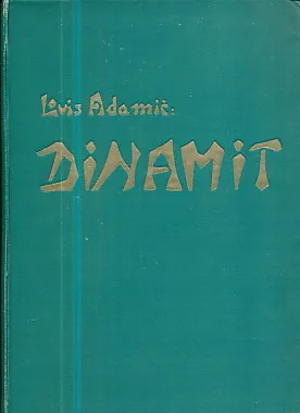 Dinamit: povijest klasnog nasilja u Americi