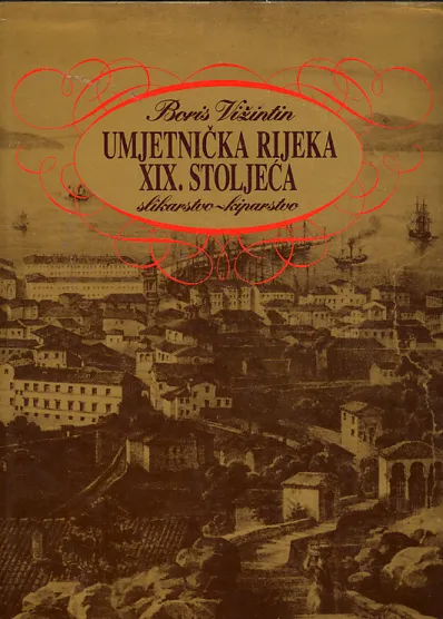 Umjetnička Rijeka XIX. stoljeća