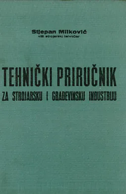 Tehnički priručnik za strojarsku i građevinsku industriju