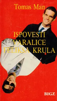 Ispovesti varalice Feliksa Krula