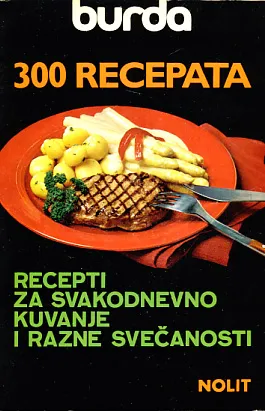 Burda: Recepti za svakodnevno kuvanje i razne svečanosti