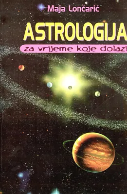 Astrologija za vrijeme koje dolazi