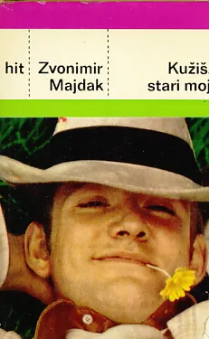 Kužiš, stari moj