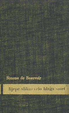 Lijepe slike, vrlo blaga smrt