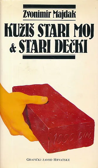 Kužiš stari moj i Stari dečki