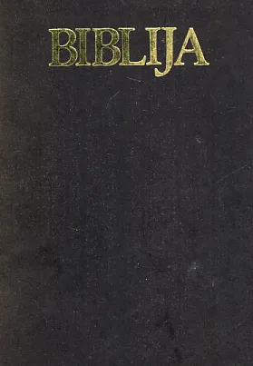 Biblija - Stari i Novi zavjet