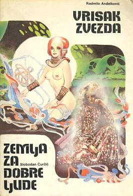 Vrisak zvezda, Zemlja za dobre ljude
