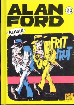 Alan Ford, 20: Frit i Frut