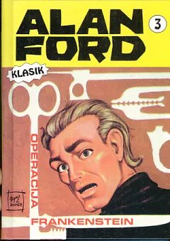 Alan Ford, 3: Operacija Frankenstein
