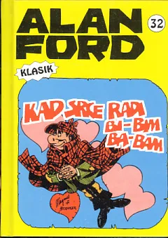 Alan Ford, 32: Kad srce radi bi-bim, ba-bam